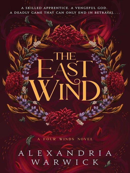 Title details for The East Wind by Alexandria Warwick - Available